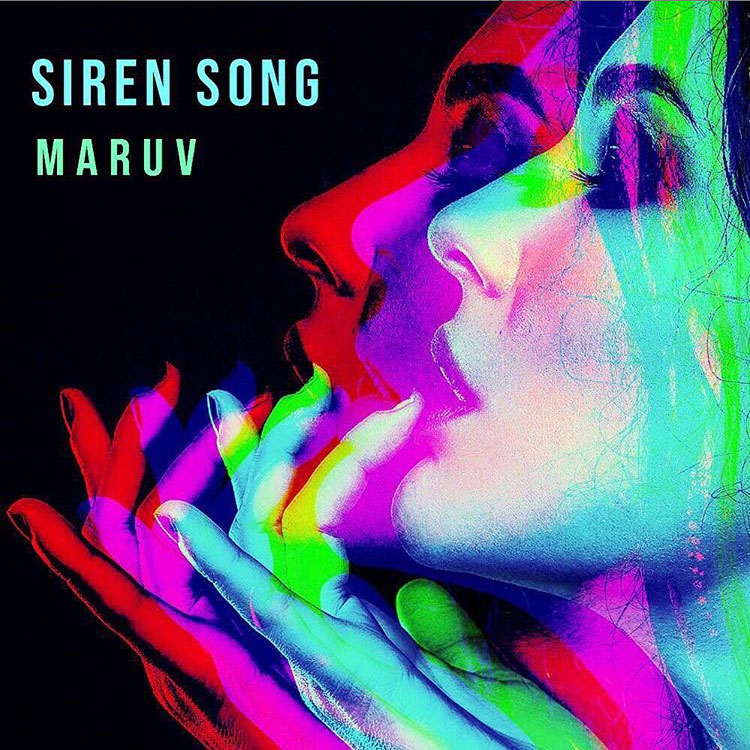 MARUV - Siren Song