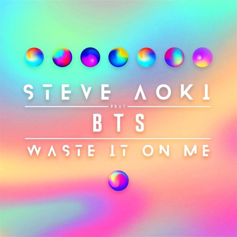 Перевод песни  Steve Aoki — Waste It on Me feat BTS
